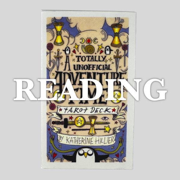 (30 MIN) Adventure Time Tarot Deck Reading
